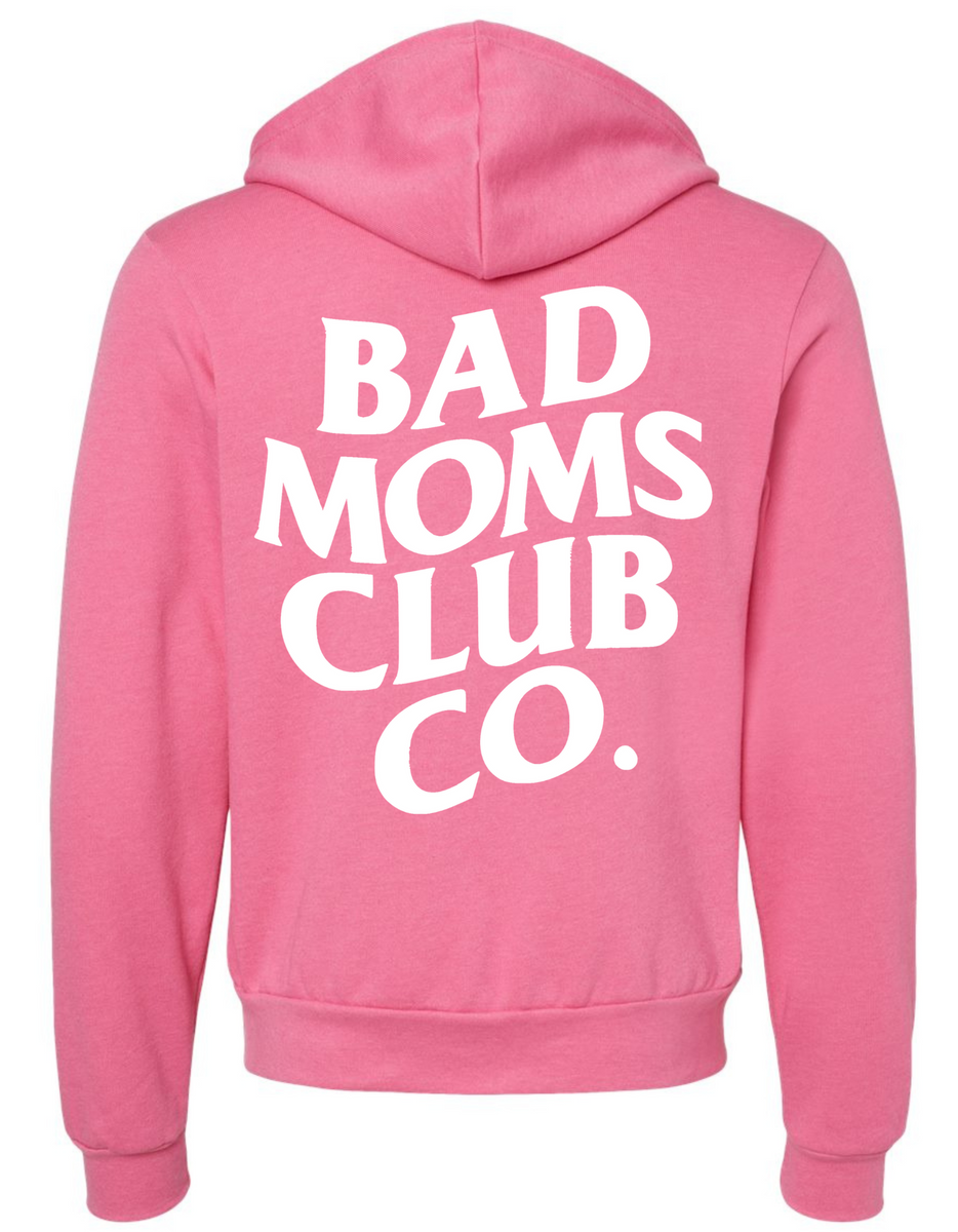 Bad moms best sale club hoodie