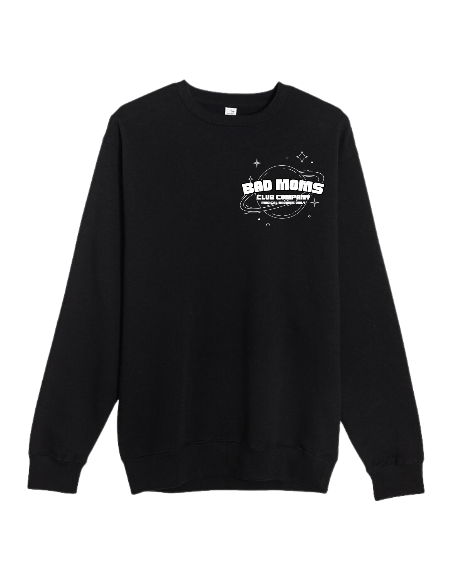 Magical Baddies Only Crewneck Sweatshirt (2 Colors) – Bad Moms Club Co.