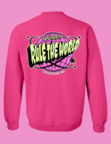 Women Rule the World Sweater (multiple colors)