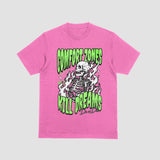 Comfort Zones Kill Dreams Tee