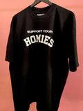 Support Your Homies in Black